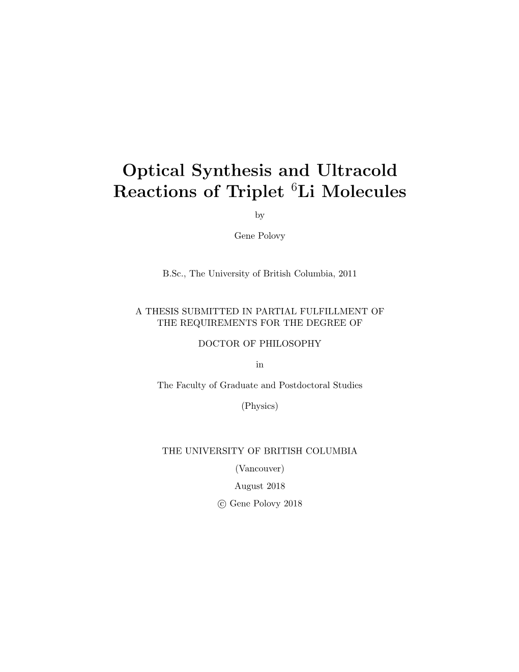 Optical Synthesis and Ultracold Reactions of Triplet Li Molecules
