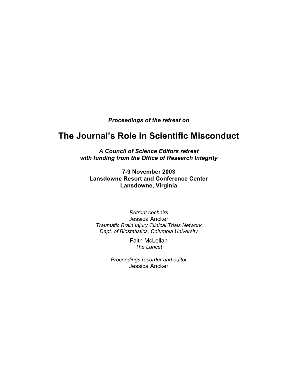 The Journal's Role in Scientific Misconduct