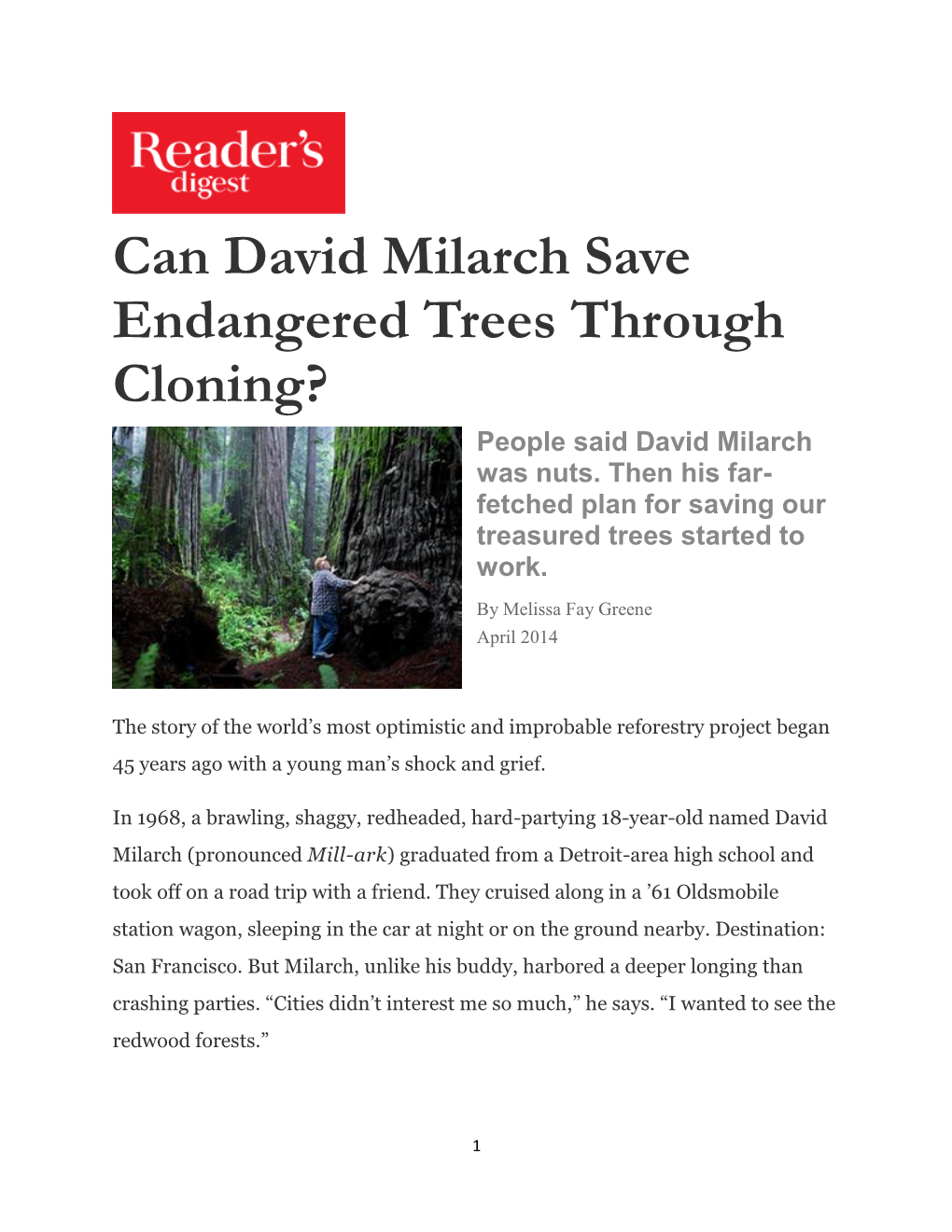 Can David Milarch Save Endangered Trees Through Cloning? People Said David Milarch Was Nuts