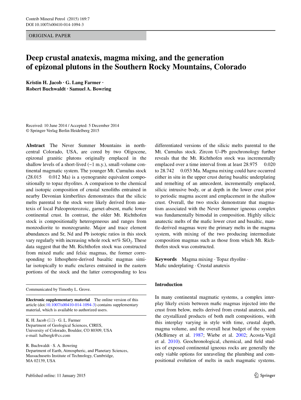 Deep Crustal Anatexis, Magma Mixing, and the Generation of Epizonal Plutons in the Southern Rocky Mountains, Colorado