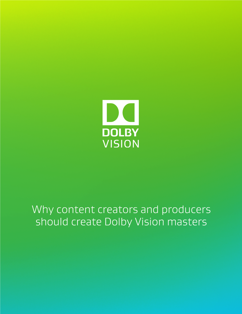 Why Master Dolby Vision