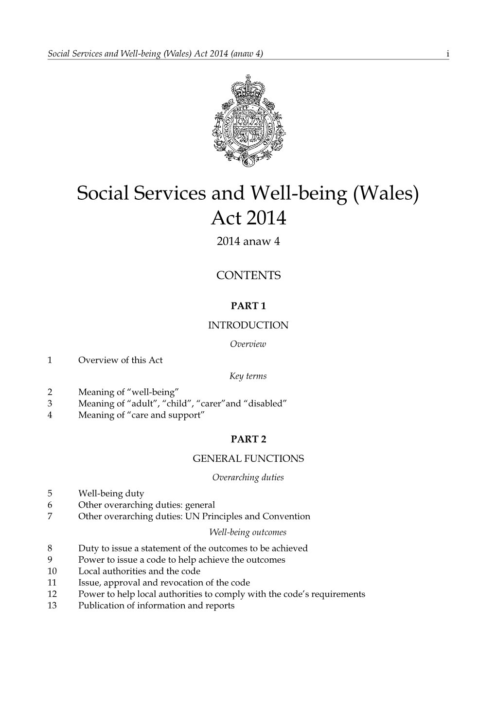 Social Services and Well-Being (Wales) Act 2014 (Anaw 4) I