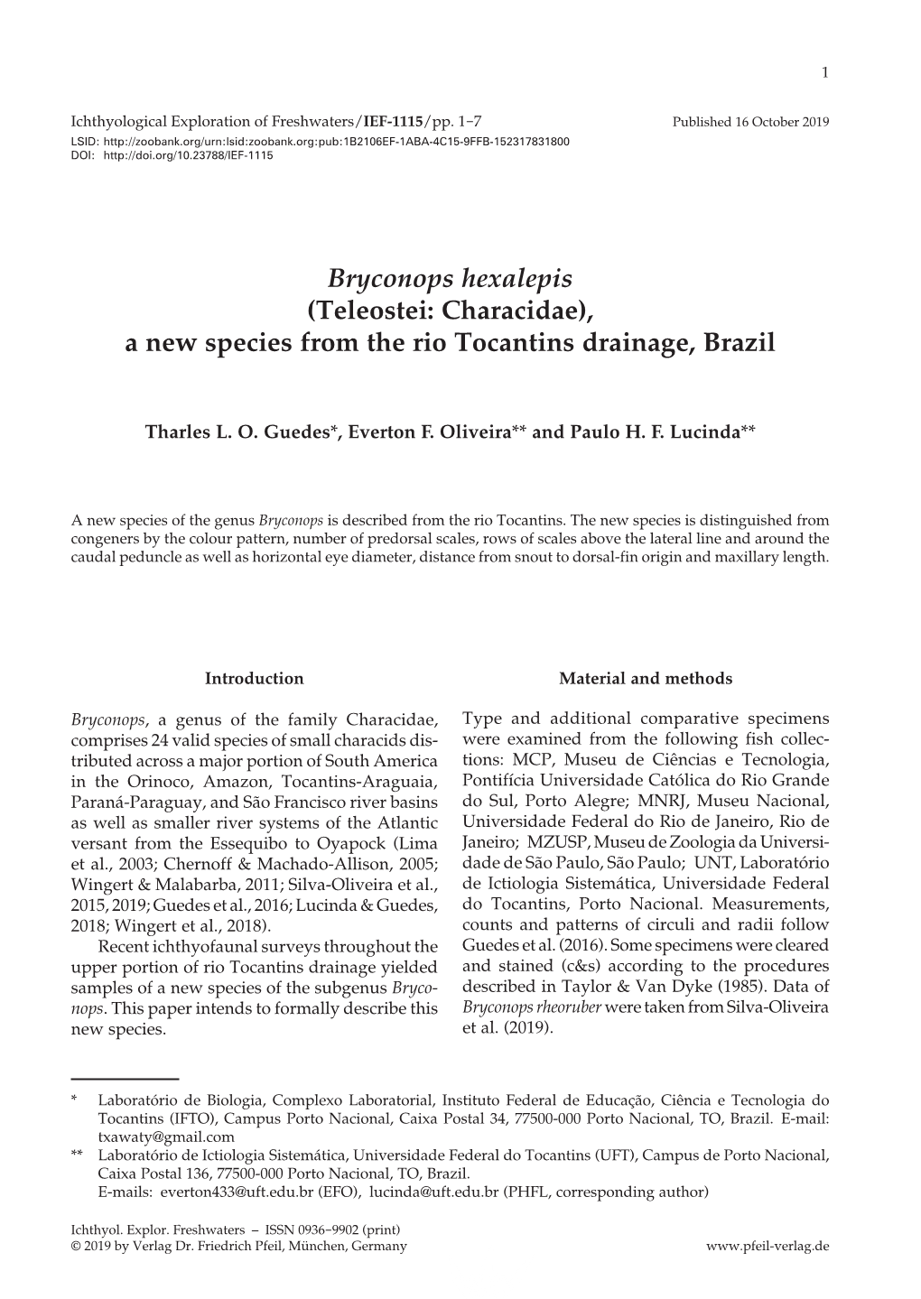 Bryconops Hexalepis (Teleostei: Characidae), a New Species from the Rio Tocantins Drainage, Brazil