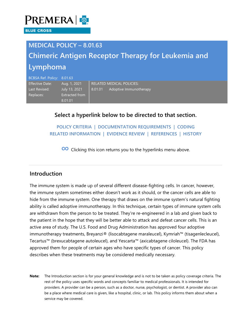 Chimeric Antigen Receptor Therapy for Leukemia and Lymphoma, 8.01.63