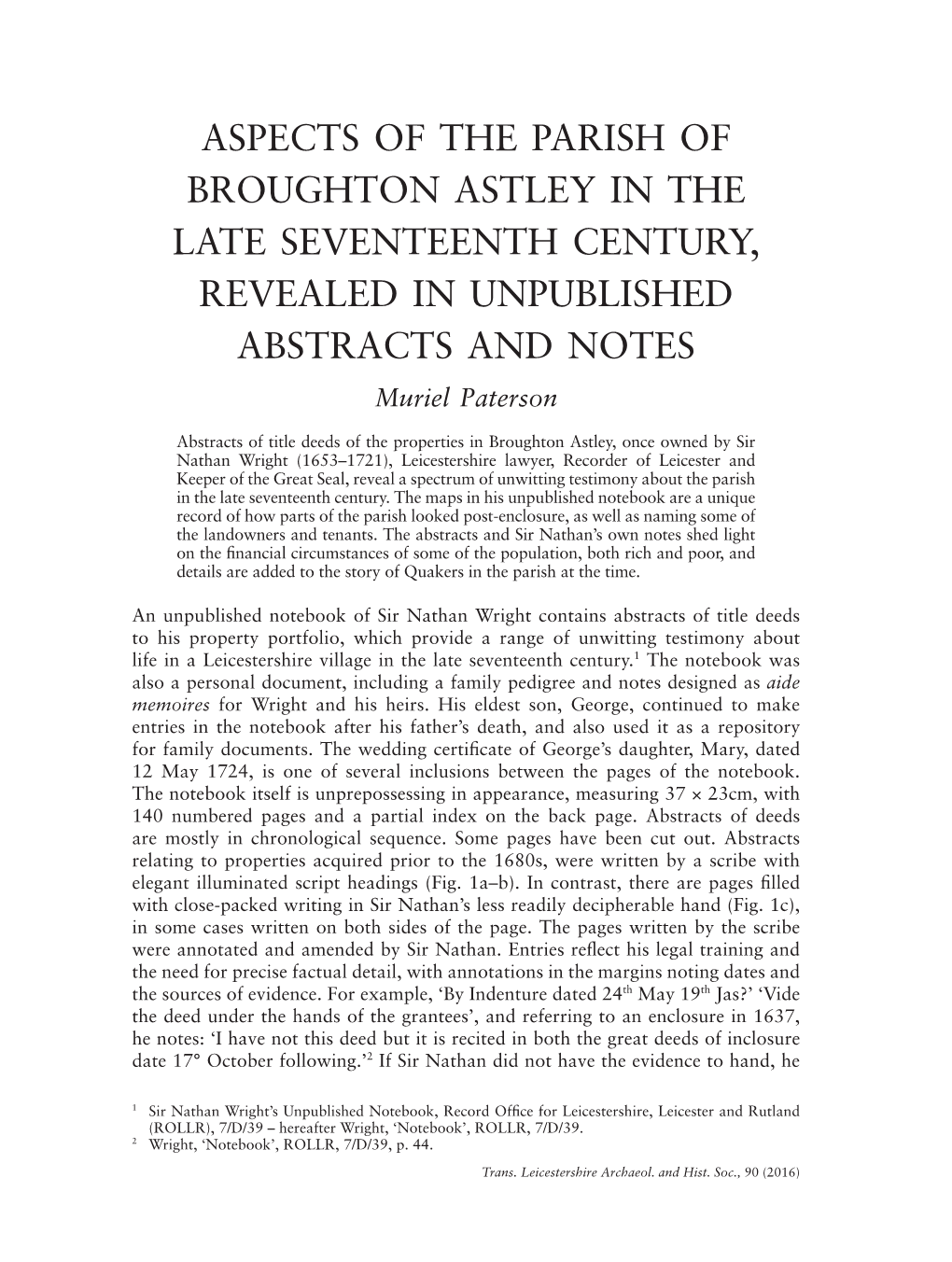 ASPECTS of the PARISH of BROUGHTON ASTLEY in the LATE SEVENTEENTH CENTURY, REVEALED in UNPUBLISHED ABSTRACTS and NOTES Muriel Paterson
