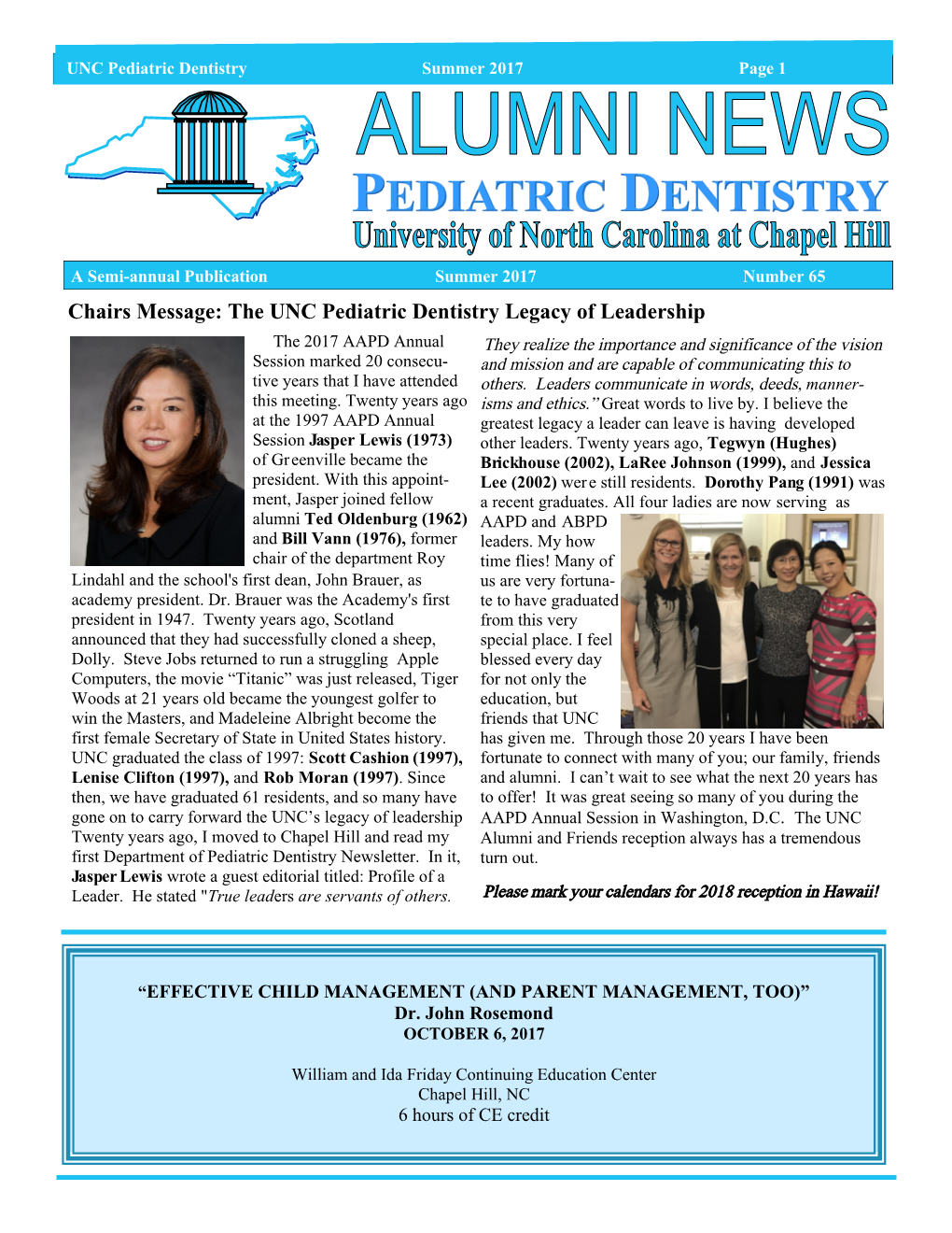 Chairs Message: the UNC Pediatric Dentistry Legacy of Leadership