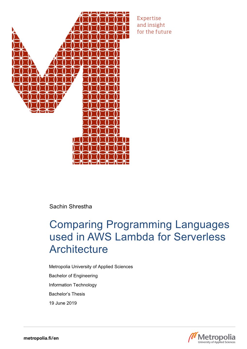 Comparing Programming Languages Used in AWS Lambda for Serverless Architecture