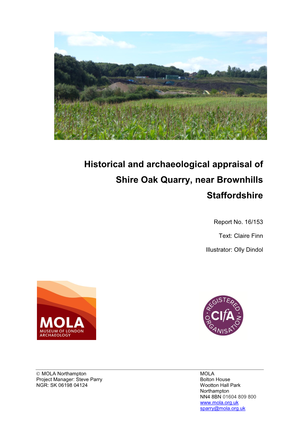 Historical and Archaeological Appraisal of Shire Oak Quarry, Near Brownhills Staffordshire