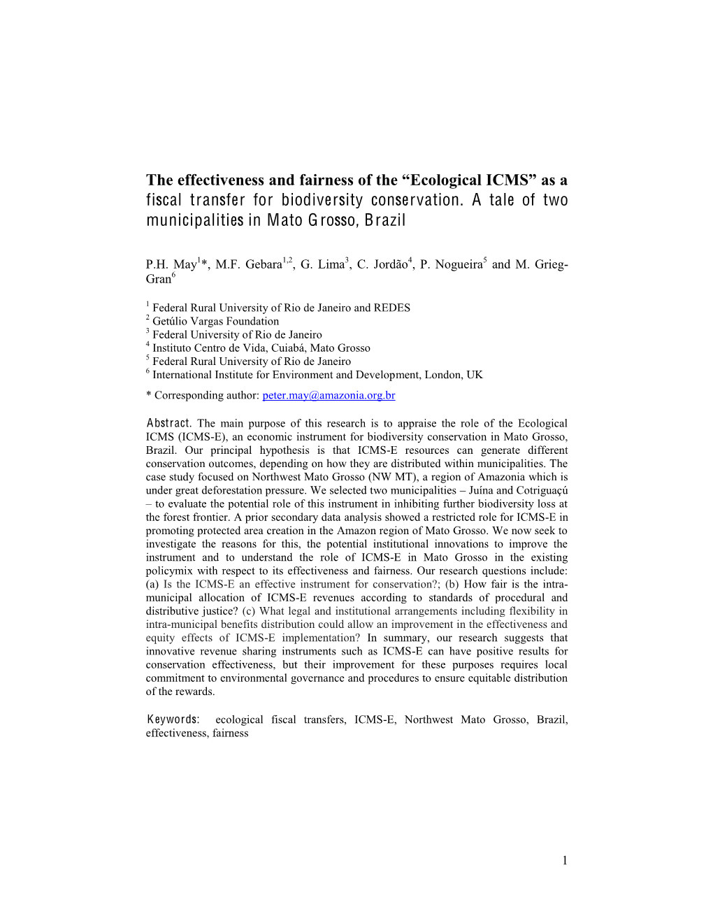 Ecological ICMS (ICMS-E), an Economic Instrument for Biodiversity Conservation in Mato Grosso, Brazil