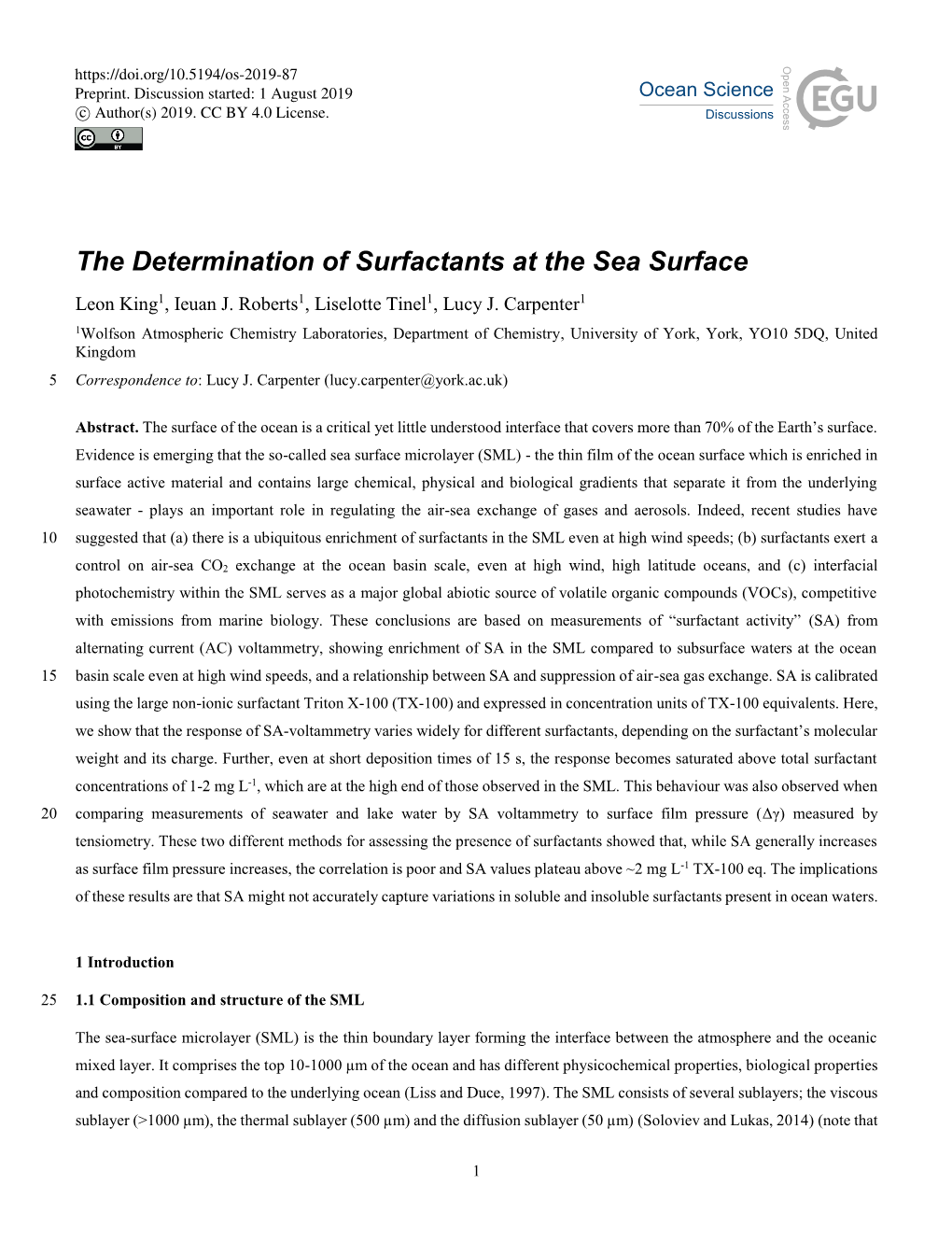 The Determination of Surfactants at the Sea Surface Leon King1, Ieuan J