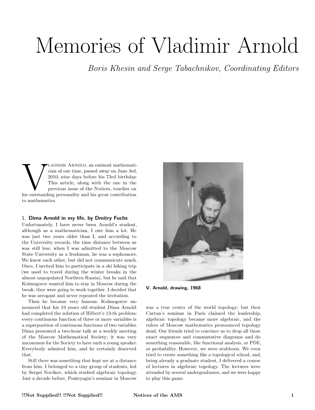 Memories of Vladimir Arnold Boris Khesin and Serge Tabachnikov, Coordinating Editors