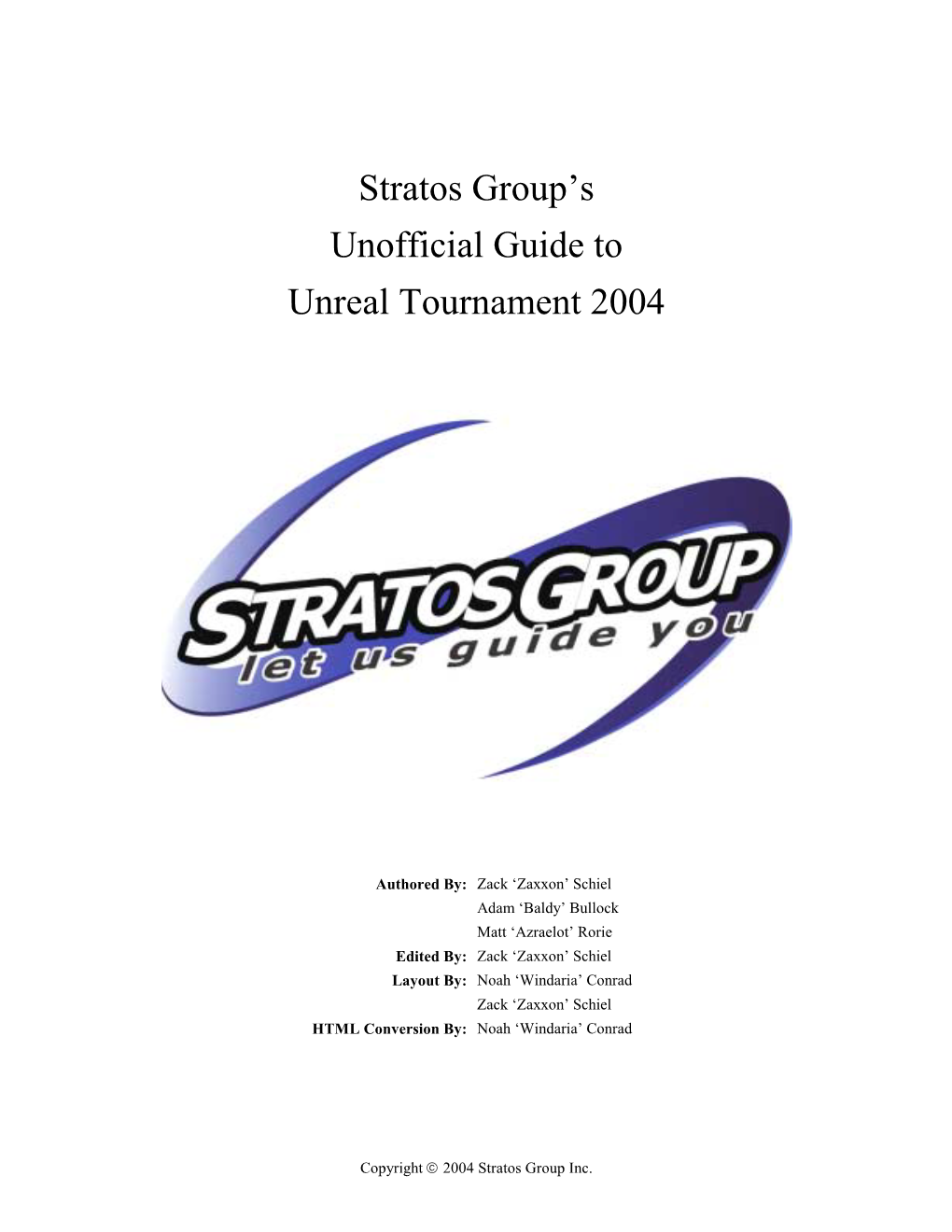 Stratos Group's Unofficial Guide to Unreal Tournament 2004