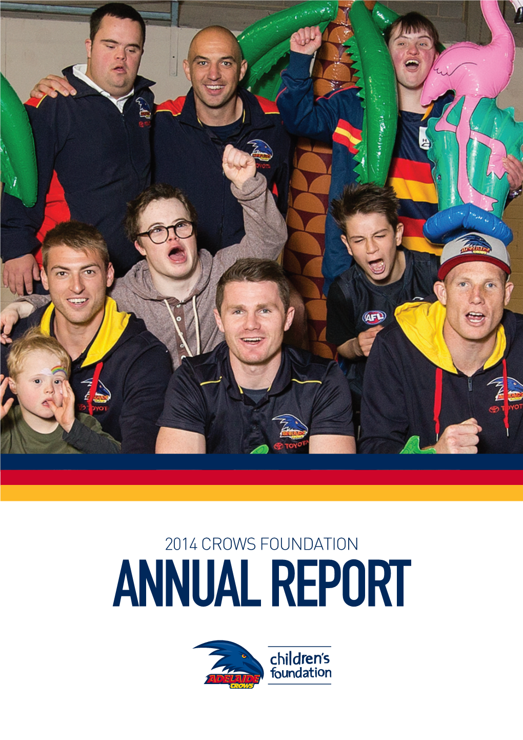 2014 Crows Foundation Annual Report 2014 Crows Foundation Annual Report