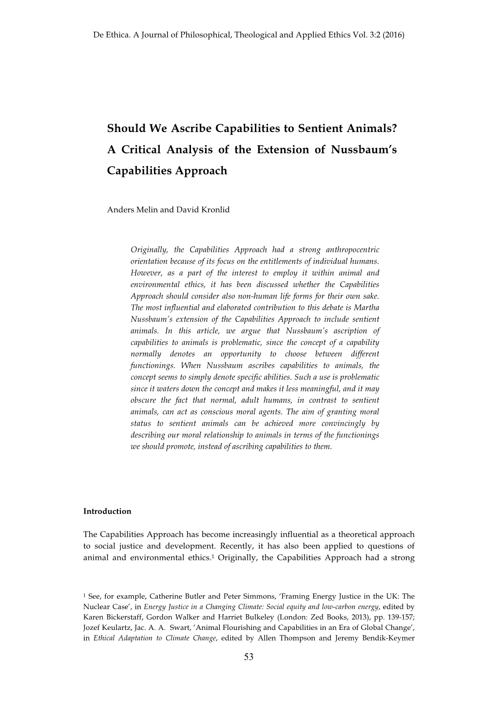 Should We Ascribe Capabilities to Sentient Animals? a Critical Analysis of the Extension of Nussbaum’S Capabilities Approach