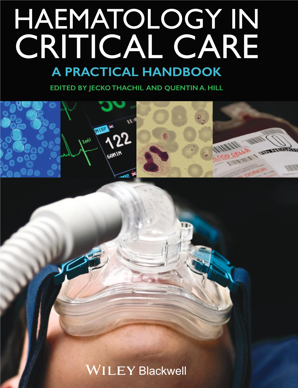 Haematology in Critical Care Haematology in a Practical Handbook Critical Care