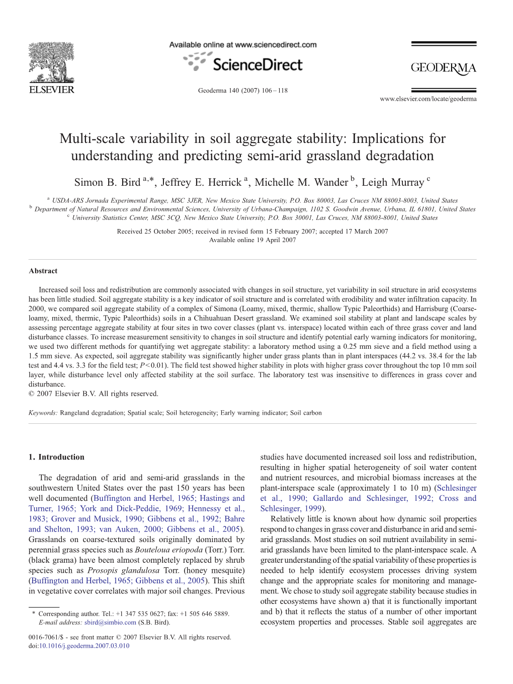 Multi-Scale Variability in Soil Aggregate Stability: Implications for Understanding and Predicting Semi-Arid Grassland Degradation ⁎ Simon B