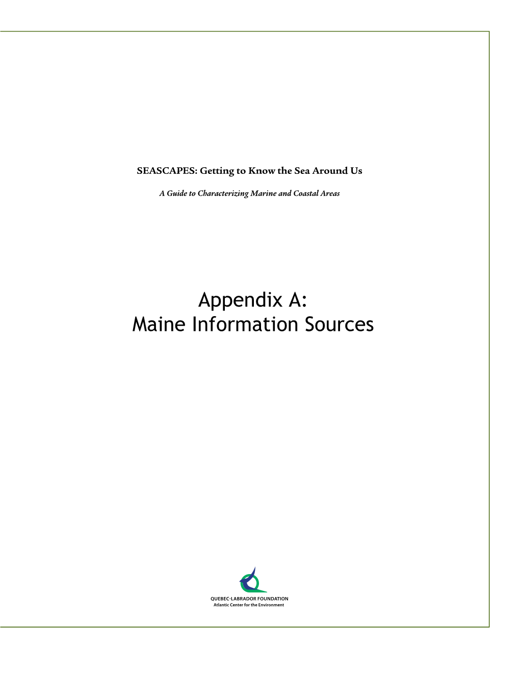 Appendix a Maine Information Sources