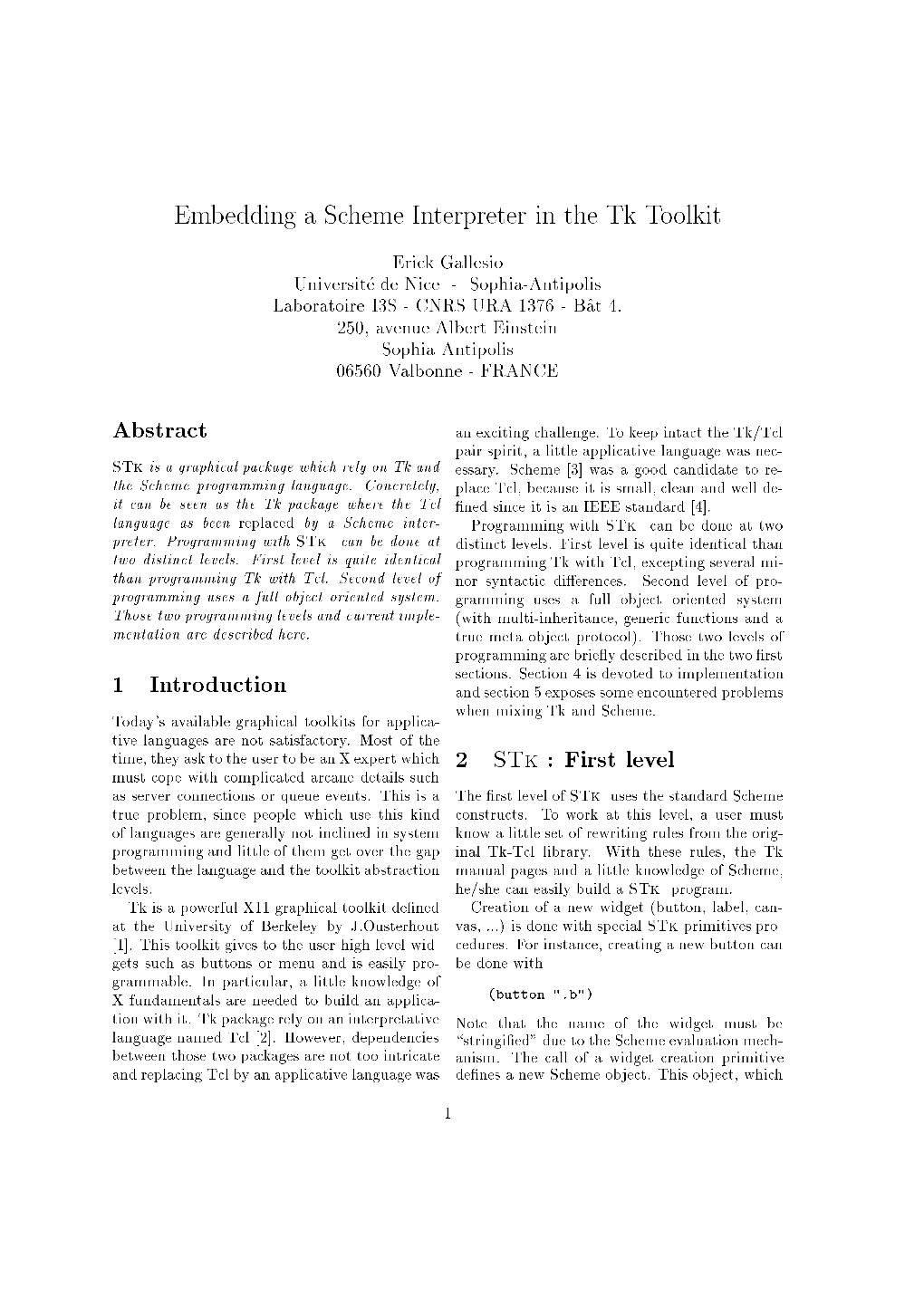 Embedding a Scheme Interpreter in the Tk Toolkit Abstract 1