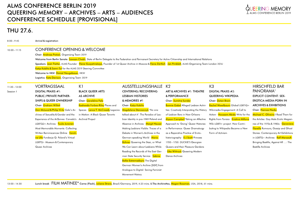 Alms Conference Berlin 2019 Queering Memory – Archives – Arts – Audiences Conference Schedule [Provisional] Th U 27.6