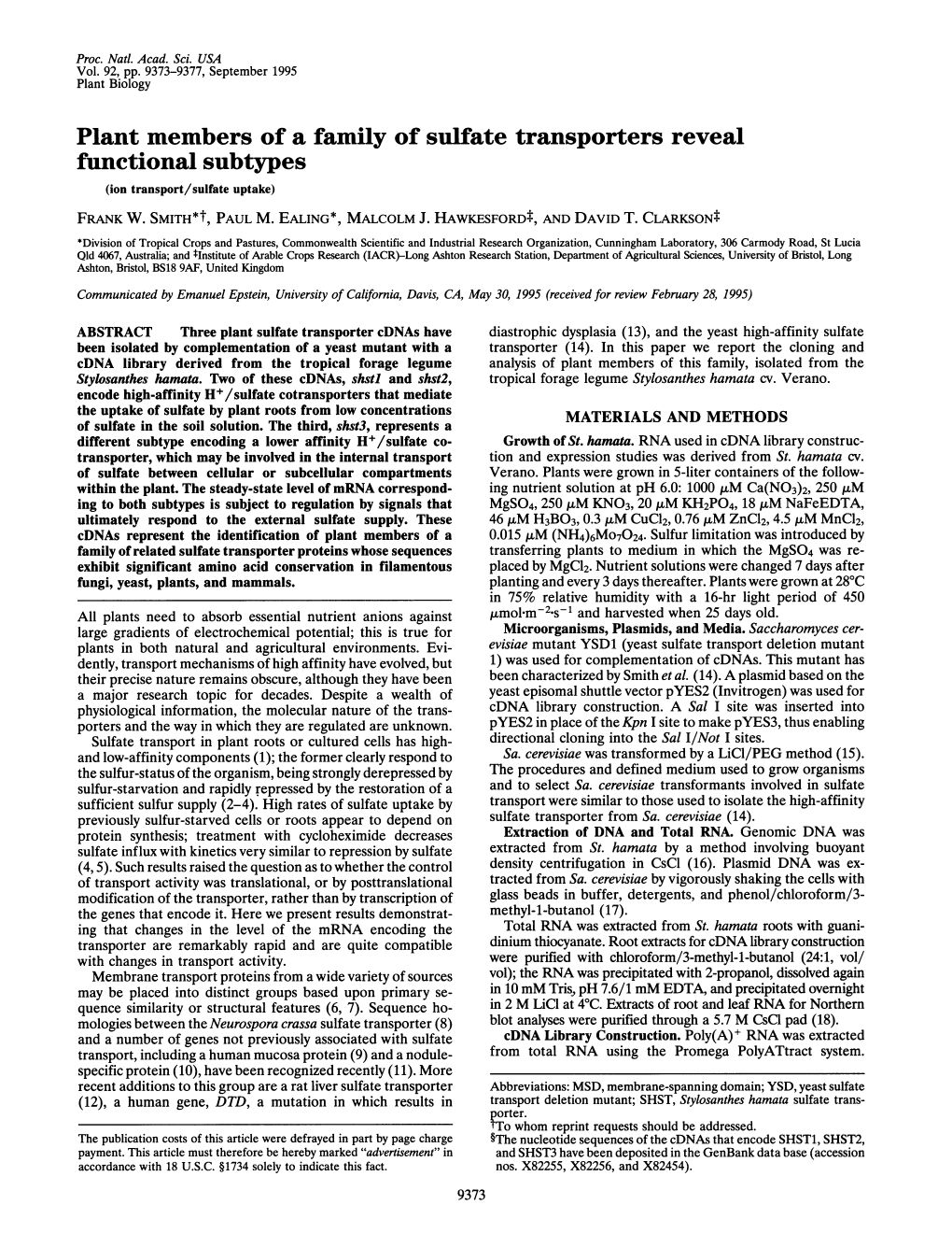 Plant Members of a Family of Sulfate Transporters Reveal Functional Subtypes (Ion Transport/Sulfate Uptake) FRANK W