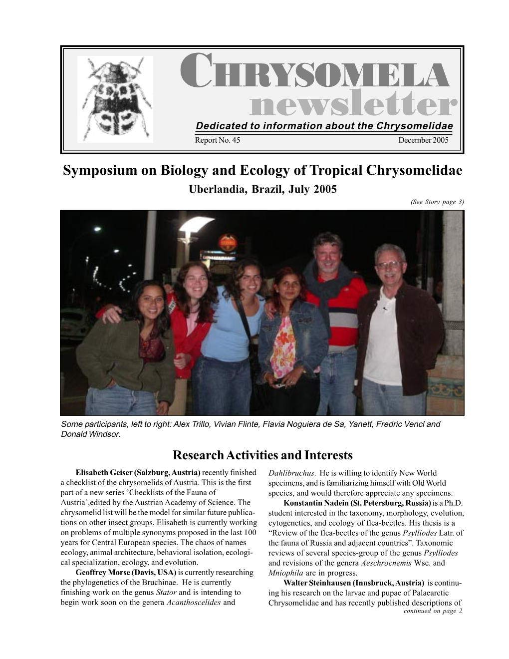 Newsletter Dedicated to Information About the Chrysomelidae Report No