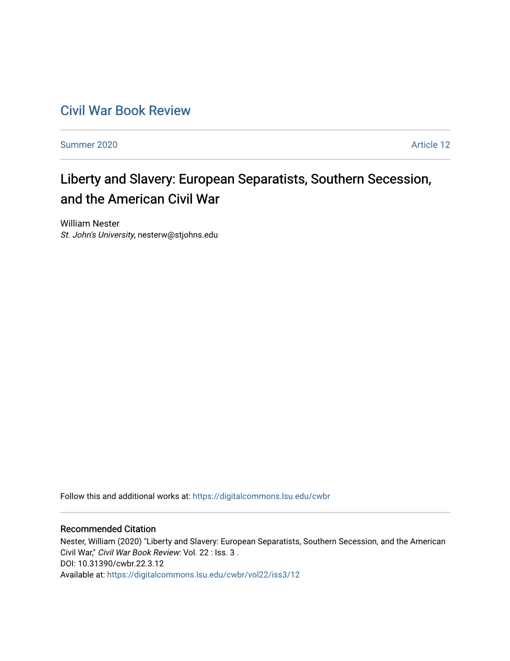 Liberty and Slavery: European Separatists, Southern Secession, and the American Civil War