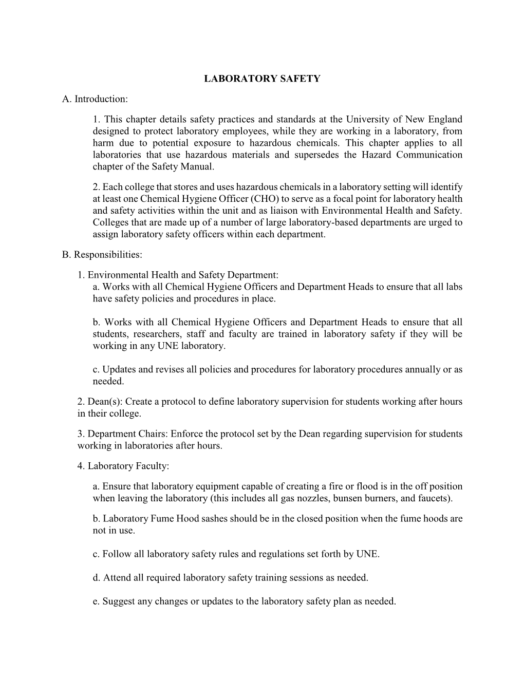 LABORATORY SAFETY A. Introduction: 1. This Chapter Details