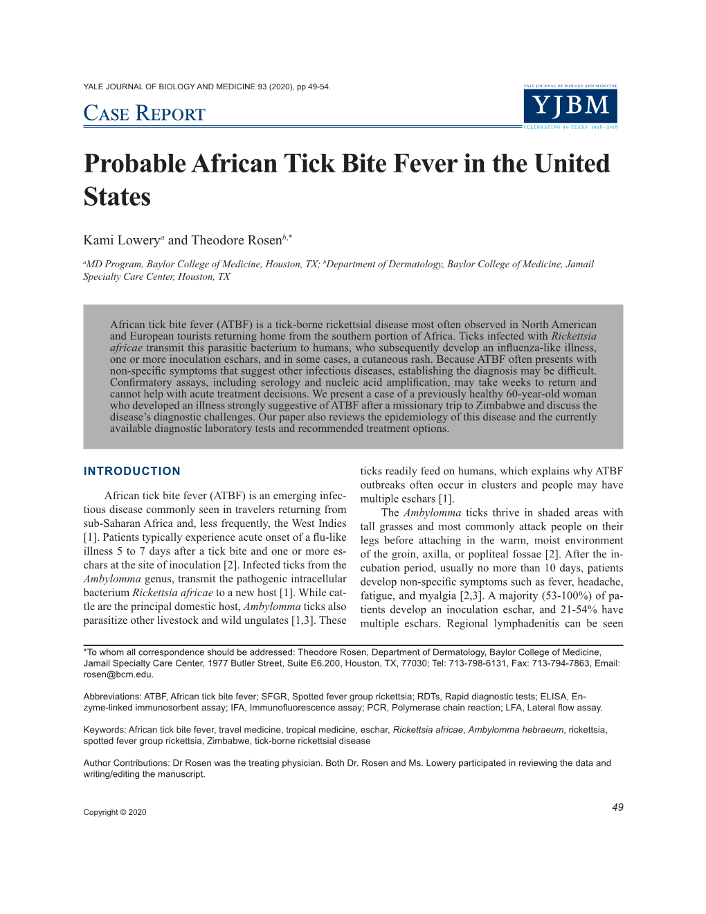 Probable African Tick Bite Fever in the United States