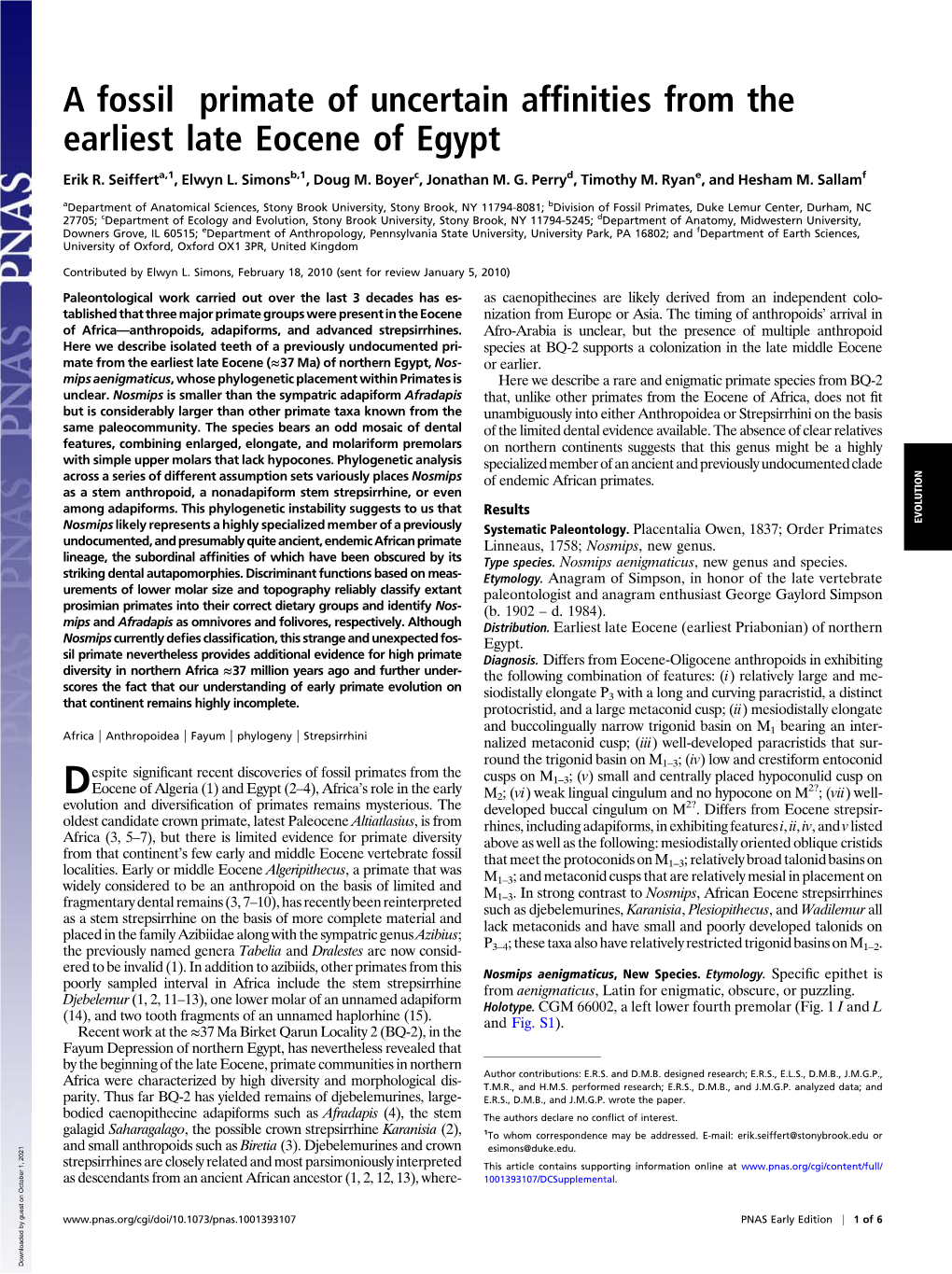 A Fossil Primate of Uncertain Affinities from the Earliest Late Eocene of Egypt