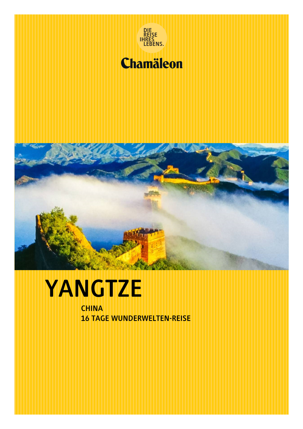 Yangtze China 16 Tage Wunderwelten-Reise