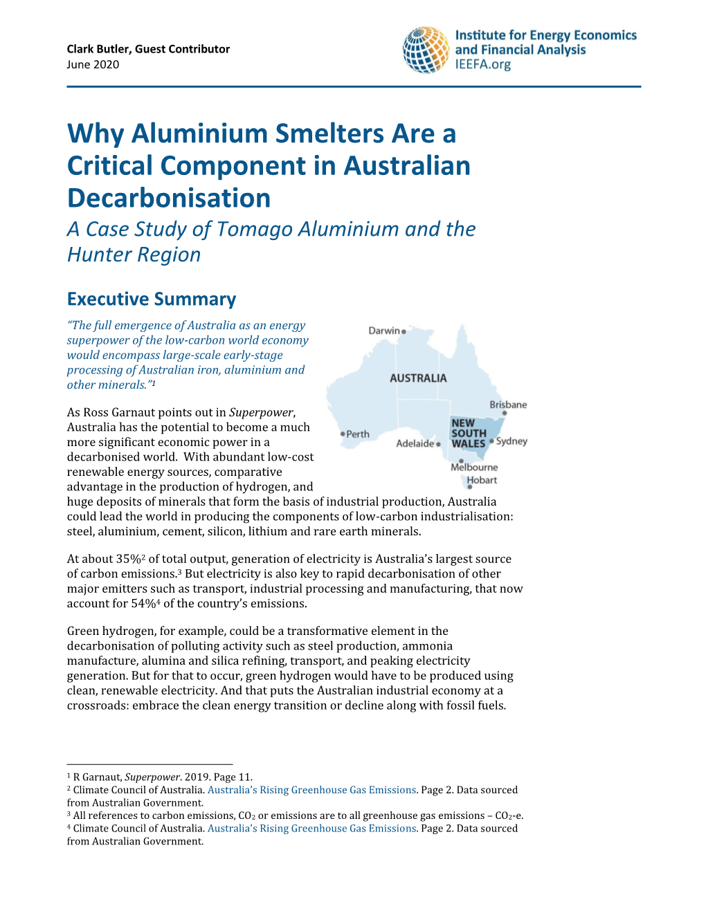 Why Aluminium Smelters Are a Critical Component in Australian Decarbonisation a Case Study of Tomago Aluminium and the Hunter Region