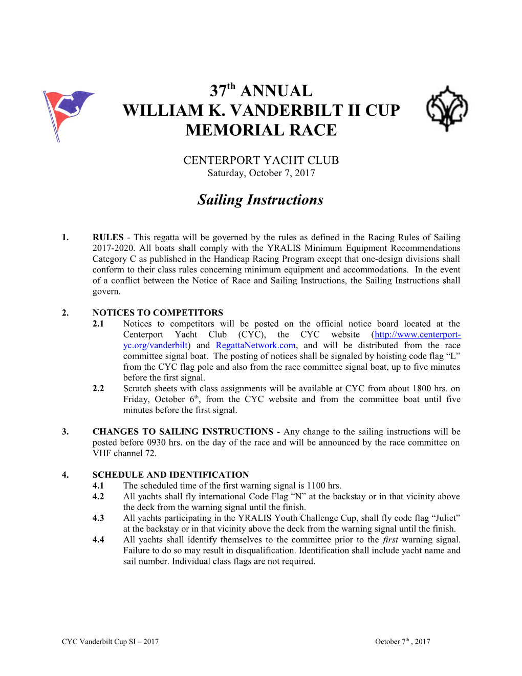 24Th ANNUAL VANDERBILT CUP SAILING INSTRUCTIONS