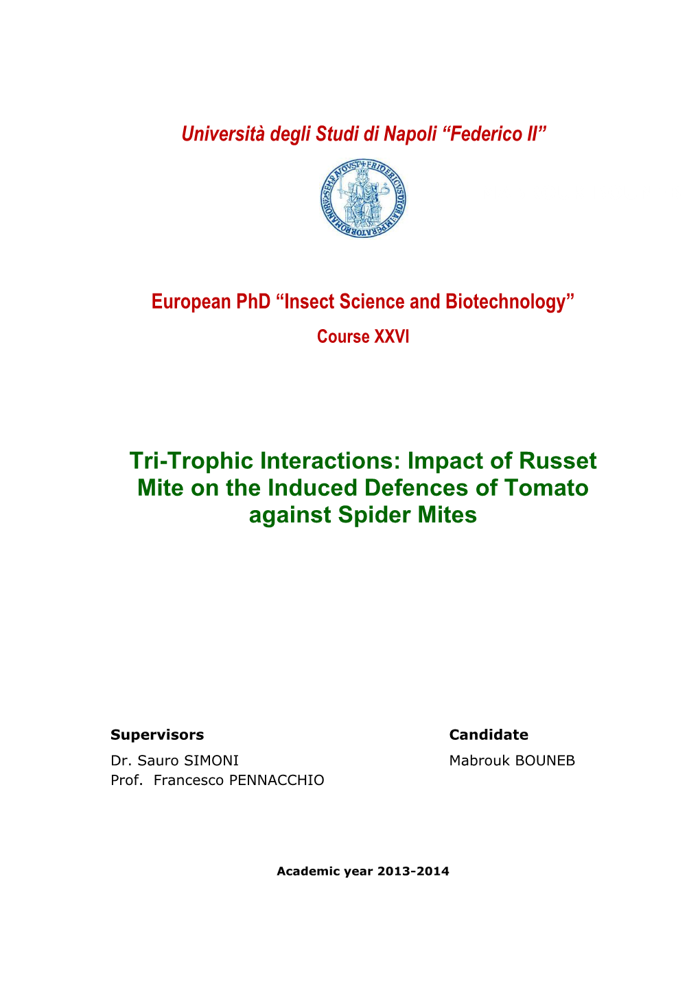 Impact of Russet Mite on the Induced Defences of Tomato Against Spider Mites