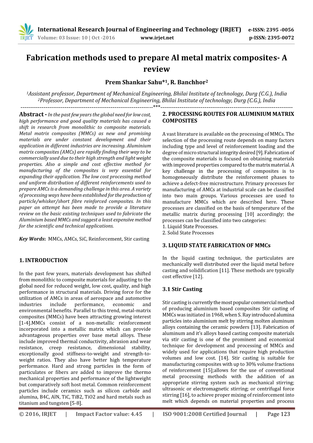 Fabrication Methods Used to Prepare Al Metal Matrix Composites- a Review Prem Shankar Sahu*1, R