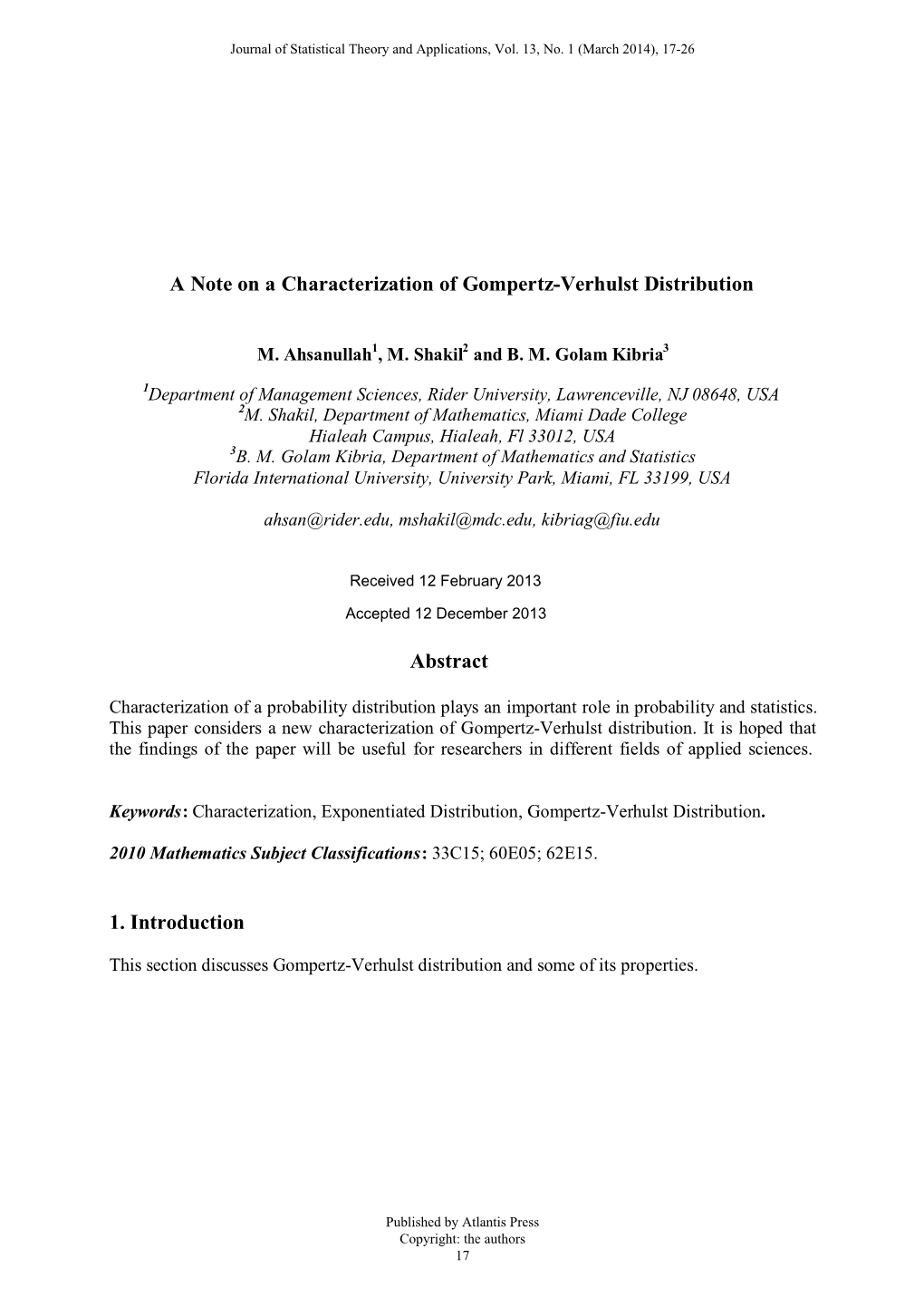 A Note on a Characterization of Gompertz-Verhulst Distribution