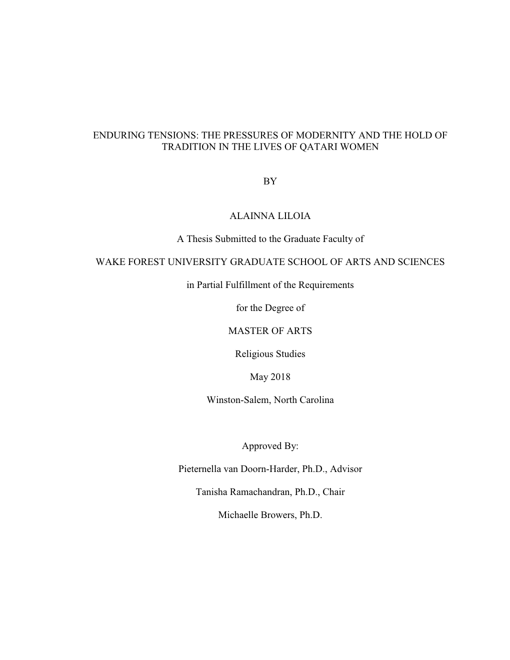 Enduring Tensions: the Pressures of Modernity and the Hold of Tradition in the Lives of Qatari Women