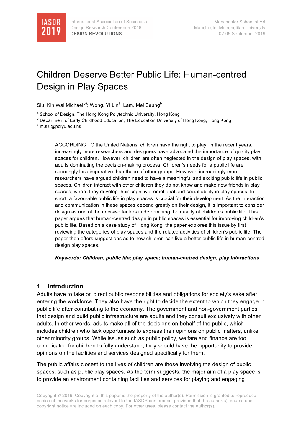 Children Deserve Better Public Life: Human-Centred Design in Play Spaces