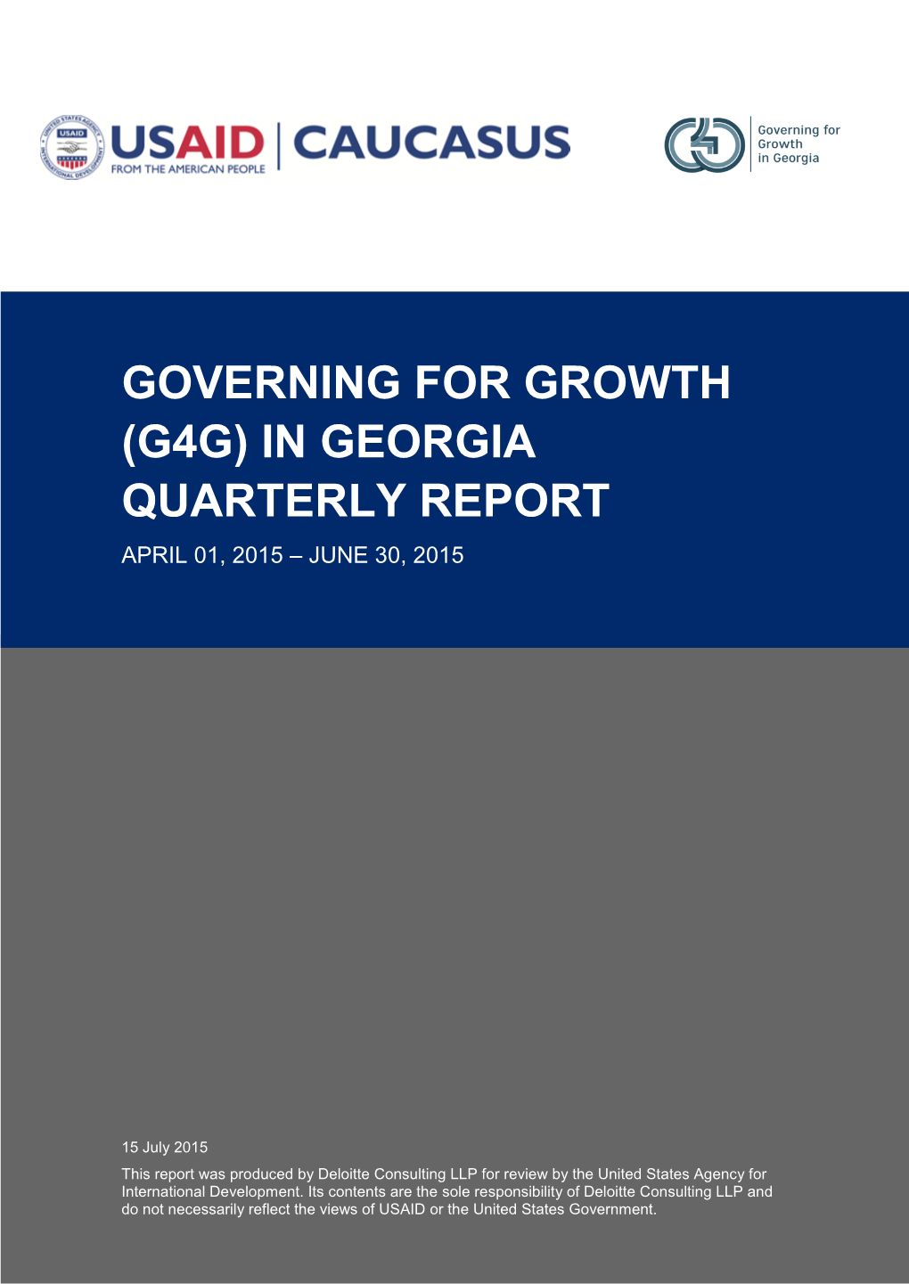 Governing for Growth (G4g) in Georgia Quarterly Report April 01, 2015 – June 30, 2015