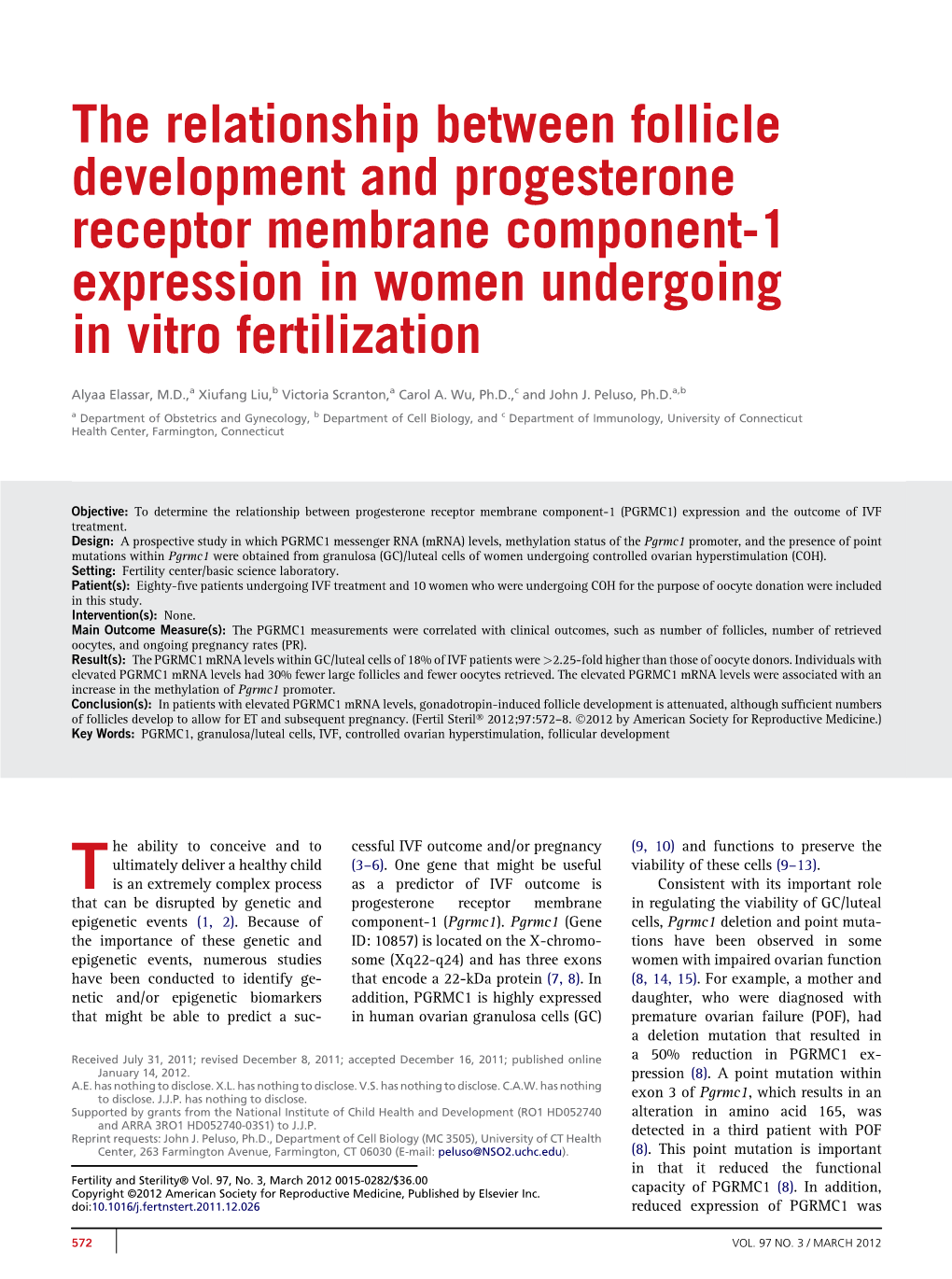 The Relationship Between Follicle Development and Progesterone Receptor Membrane Component-1 Expression in Women Undergoing in Vitro Fertilization
