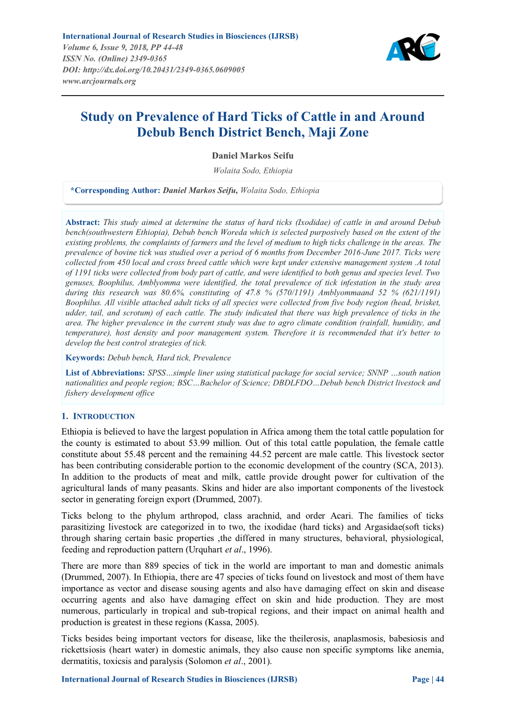 Study on Prevalence of Hard Ticks of Cattle in and Around Debub Bench District Bench, Maji Zone