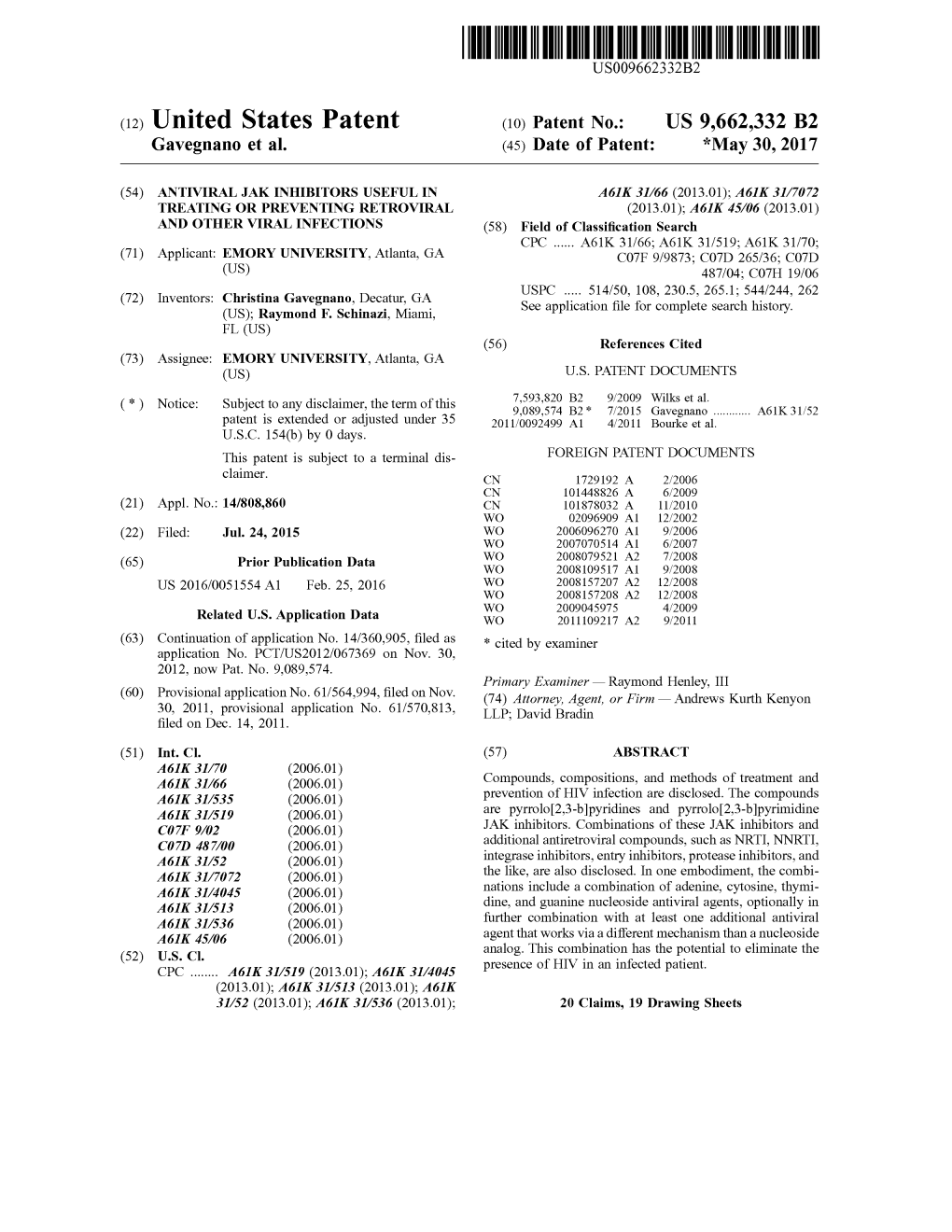 (12) United States Patent (10) Patent No.: US 9,662,332 B2 Gavegnano Et Al