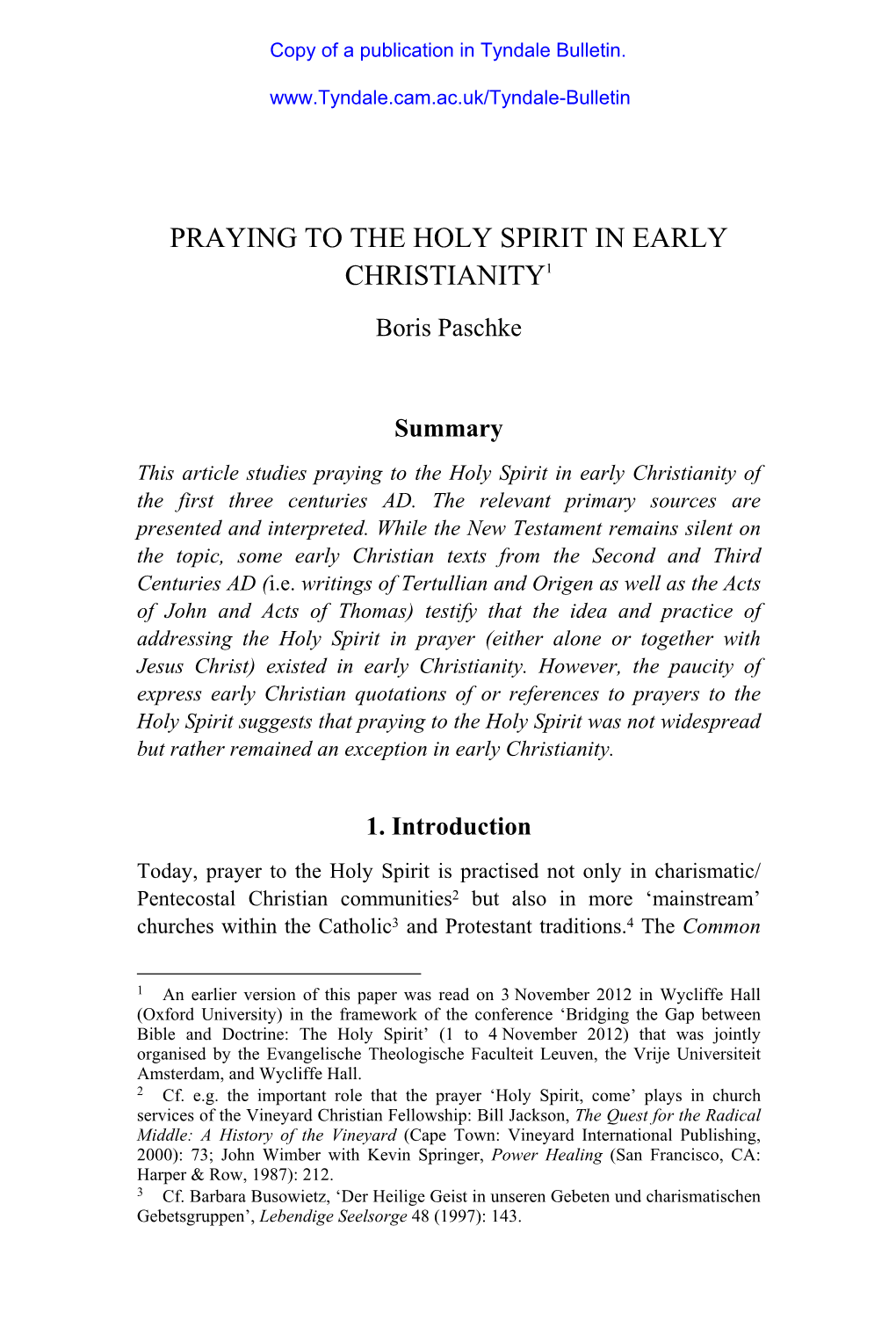 PRAYING to the HOLY SPIRIT in EARLY CHRISTIANITY1 Boris Paschke