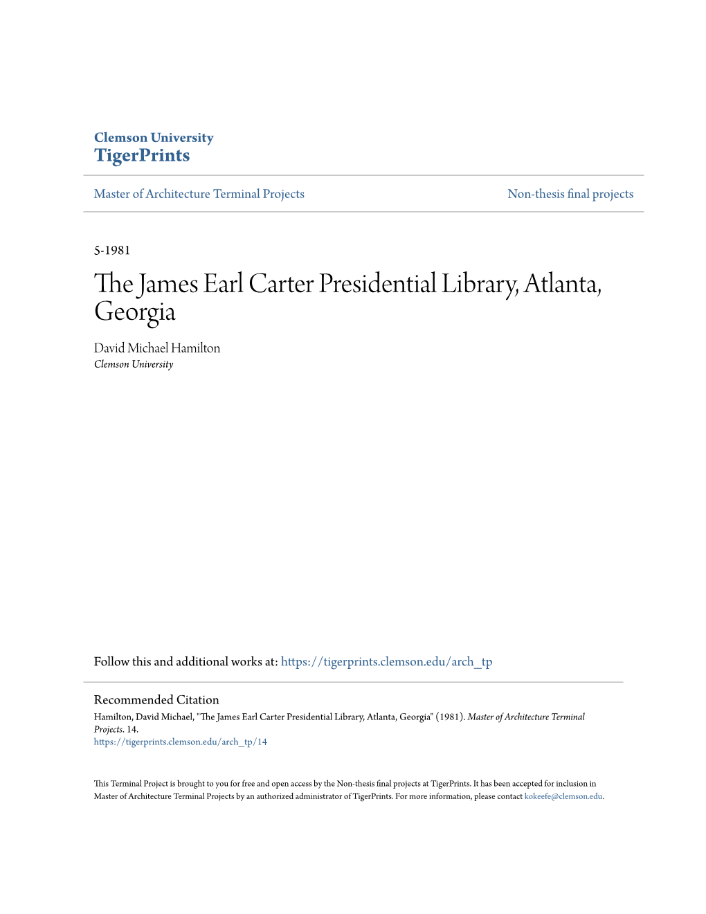 The James Earl Carter Presidential Library, Atlanta, Georgia