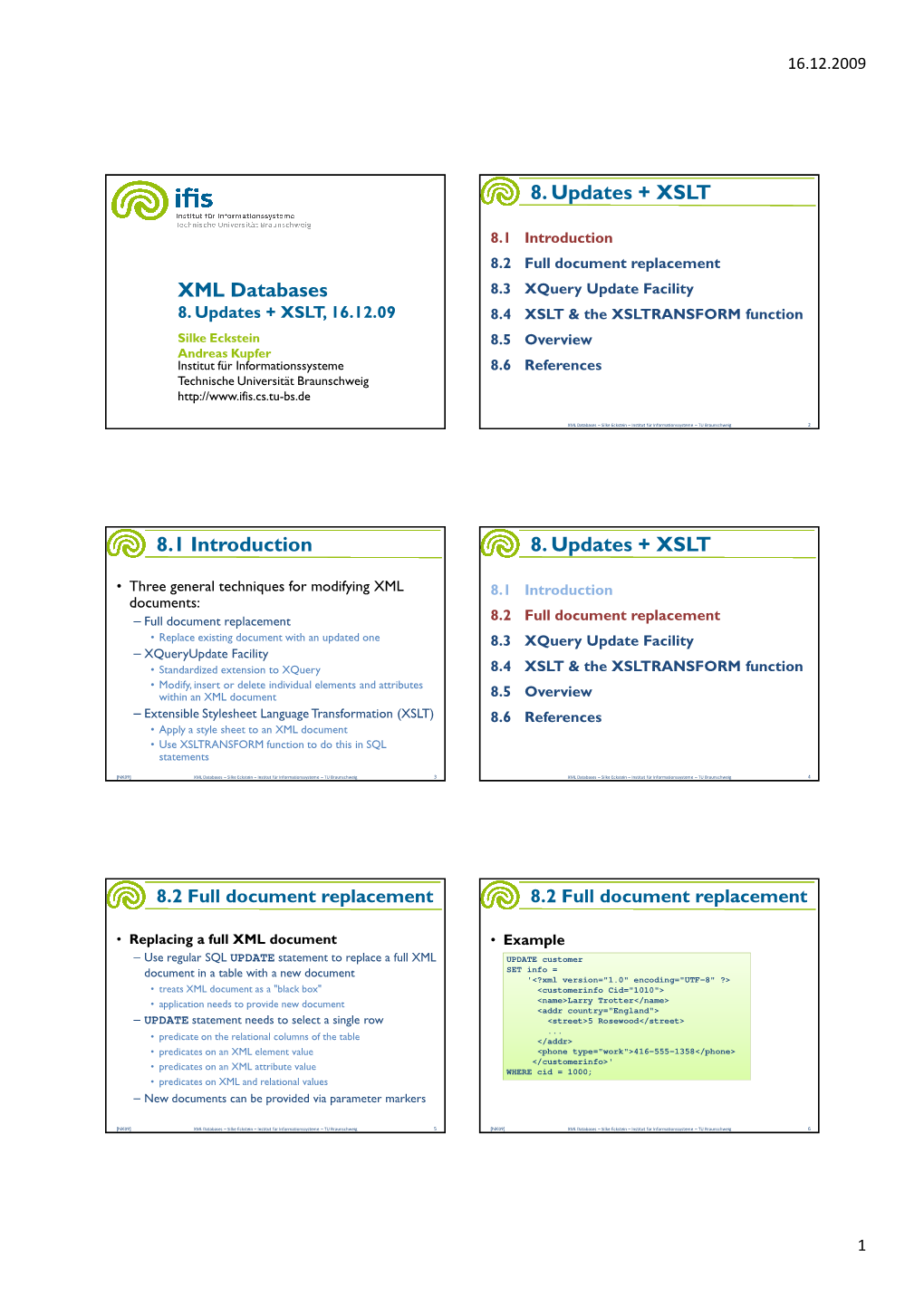 8. Updates + XSLT 8.1 Introduction 8. Updates + XSLT