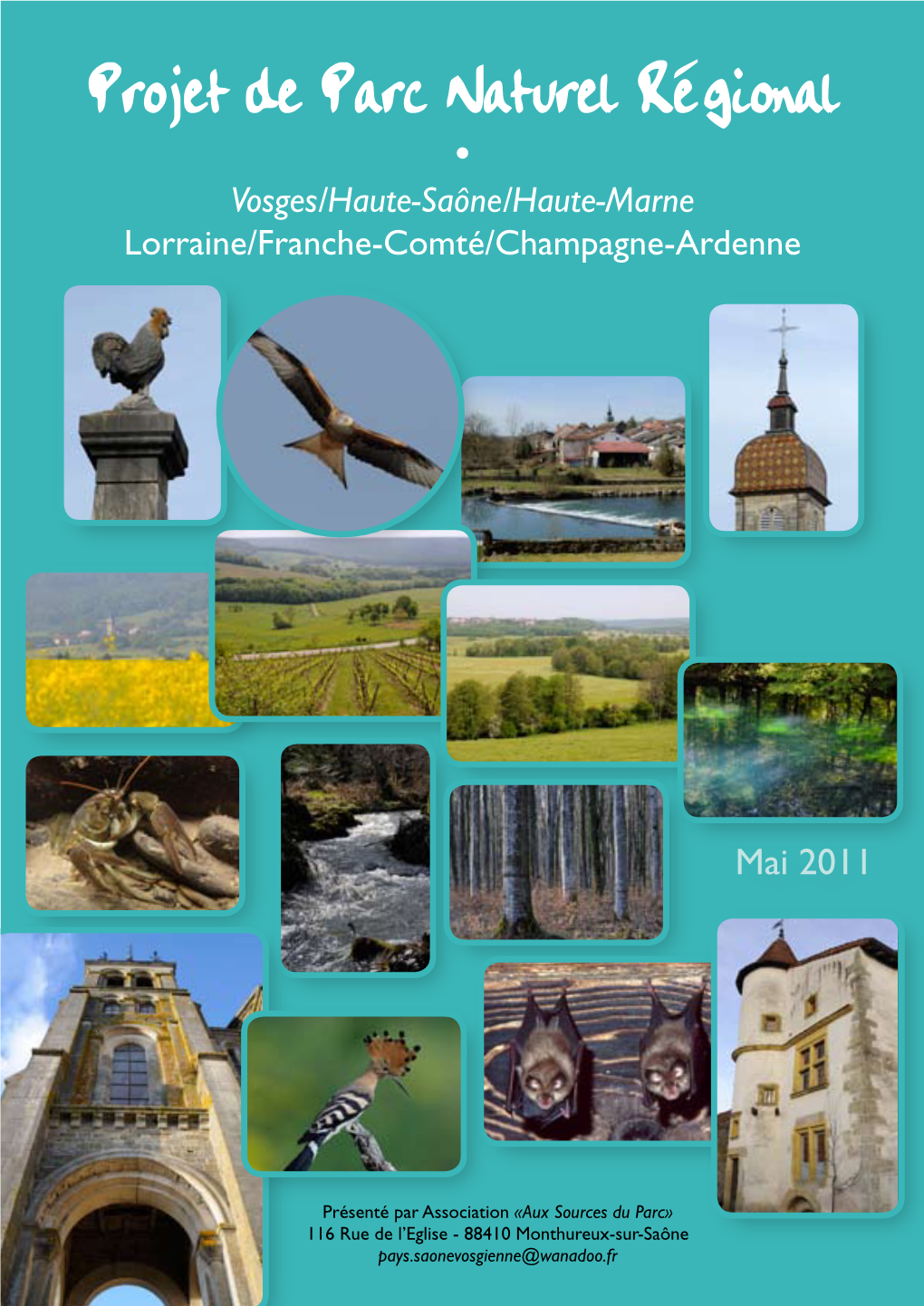 Projet De Parc Naturel Régional • Vosges/Haute-­Saône/Haute-­Marne Lorraine/Franche-Comté/Champagne-­ ­Ardenne