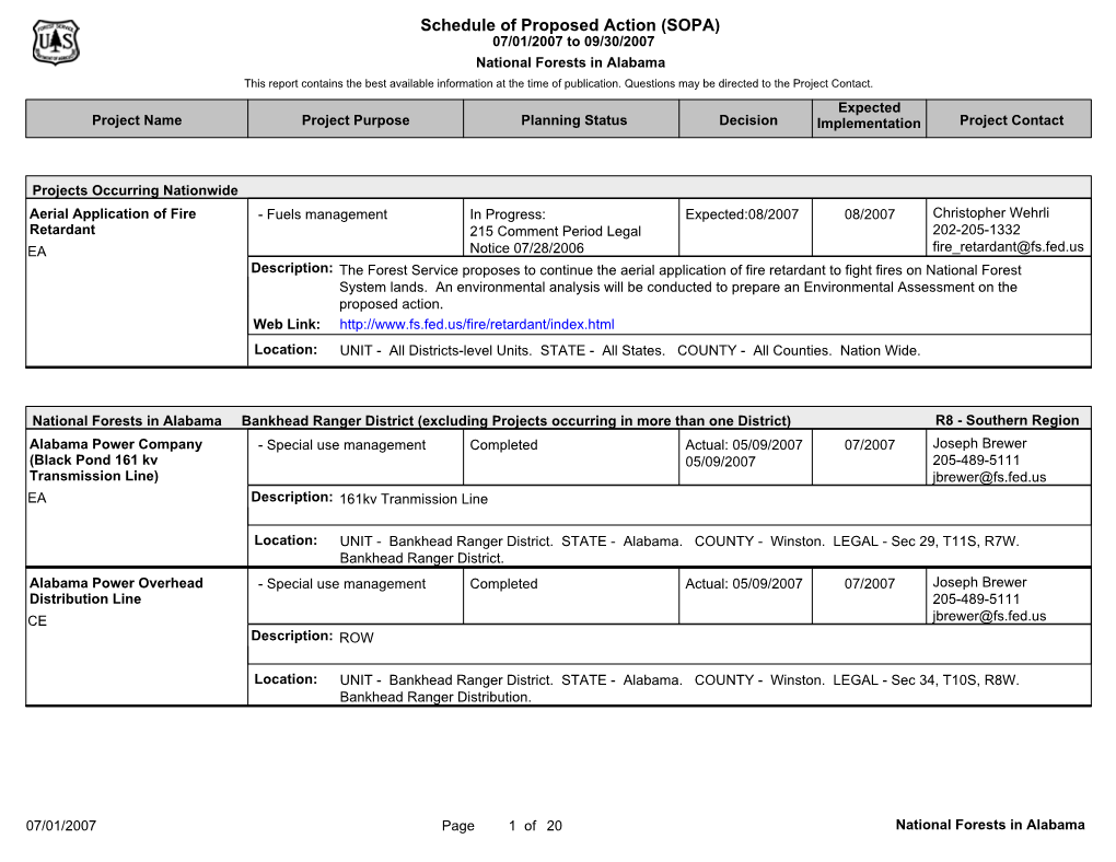 Schedule of Proposed Action (SOPA) 07/01/2007 to 09/30/2007 National Forests in Alabama This Report Contains the Best Available Information at the Time of Publication