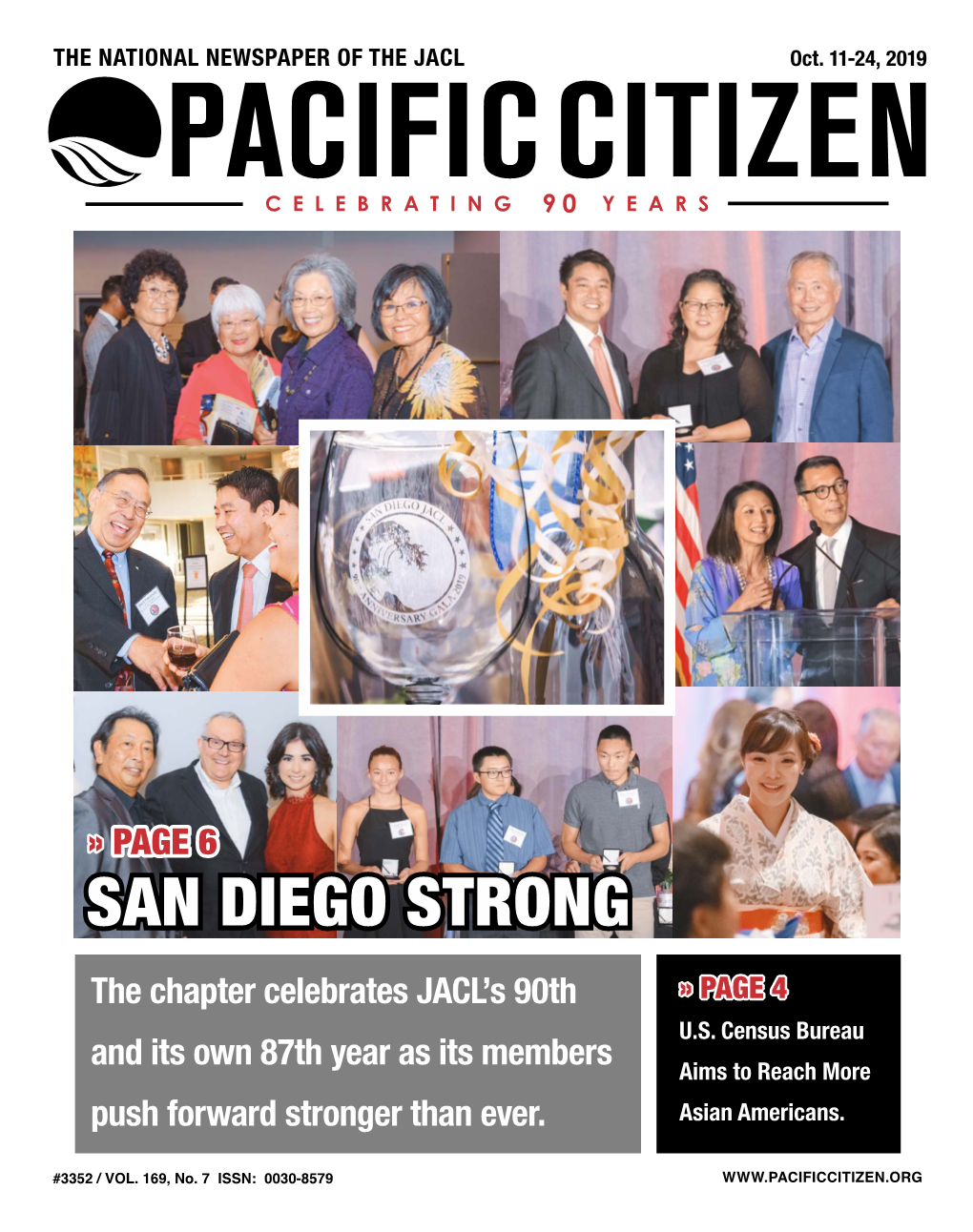 SAN DIEGO STRONG the Chapter Celebrates JACL’S 90Th » PAGE 4 U.S