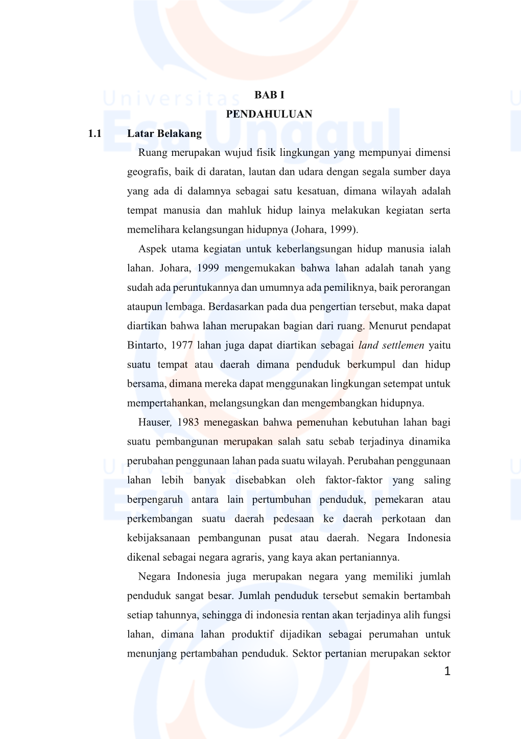 BAB I PENDAHULUAN 1.1 Latar Belakang Ruang Merupakan Wujud