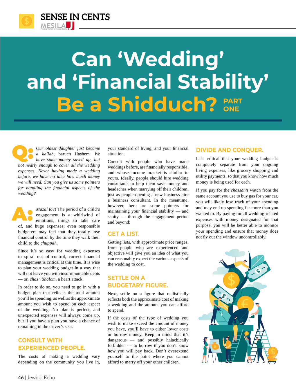 Can 'Wedding' and 'Financial Stability' Be a Shidduch?