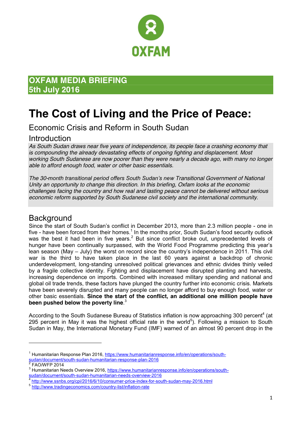 The Cost of Living and the Price of Peace